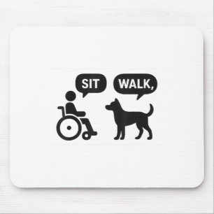Sit Walk Istive Animals Wheelchair Dog Humour  Mouse Mat