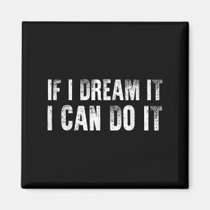 Sitive Affirmation Success Quote Men Women Teen Bo Magnet