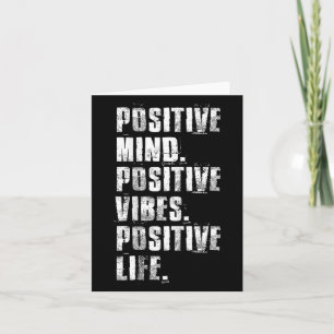 Sitive Mind Sitive Vibes Sitive Life Motivational Card