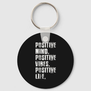 Sitive Mind Sitive Vibes Sitive Life Motivational Key Ring