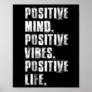 Sitive Mind Sitive Vibes Sitive Life Motivational  Poster