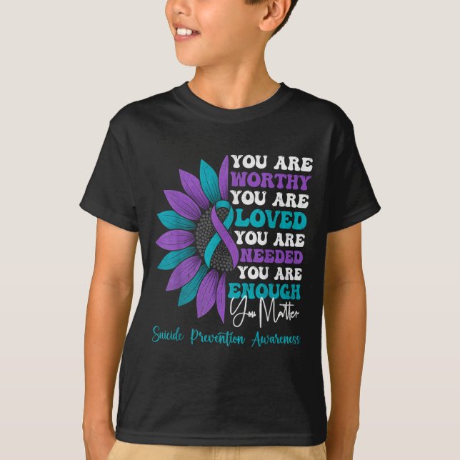 Sitive Motivational Suprt Suicide Prevention Aware T-Shirt (Front)