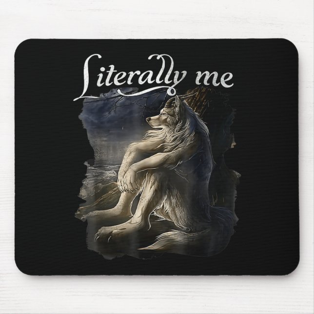 Sitting Wolf Literally Me Wolf Funny Dank Meme  Mouse Mat (Front)