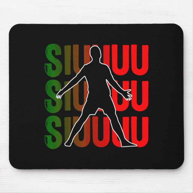 Siuuu Funny Soccer Football Boys Men Women Soccer  Mouse Mat (Front)