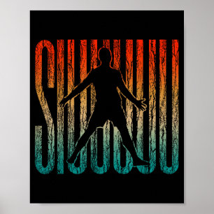 Siuuu Funny Soccer Football Boys Men Women Soccer  Poster