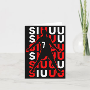 Siuuuu Funny Soccer Present For Soccer Lovers Fan Card