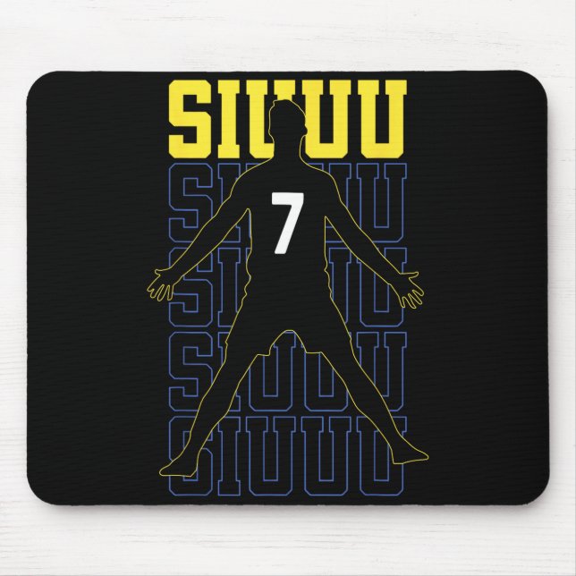 Siuuuu Funny Soccer Present For Soccer Lovers Fan  Mouse Mat (Front)
