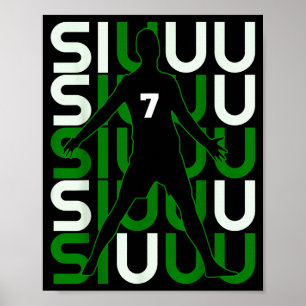 Siuuuu Funny Soccer Present For Soccer Lovers Fan Poster