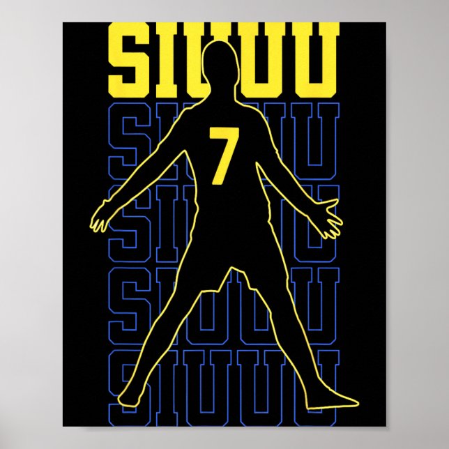 Siuuuu Funny Soccer Present For Soccer Lovers Fans Poster (Front)