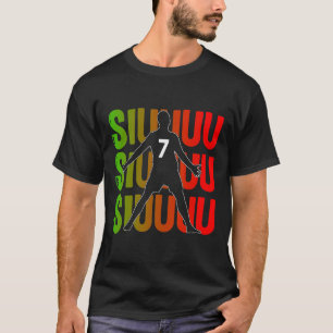 Siuuuu Funny Soccer Present For Soccer Lovers Fans T-Shirt