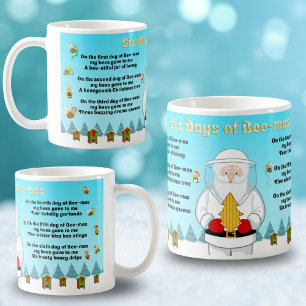 Six Days of Bee-Mas Merry Christmas to an Amazing  Coffee Mug