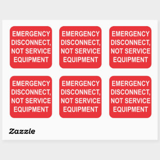 SIX Emergency Disconnect, Not Service Equipment Square Sticker