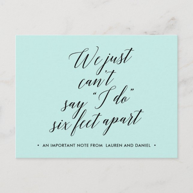 Six Feet Apart Change of Plans Postponed Cancelled Announcement Postcard (Front)