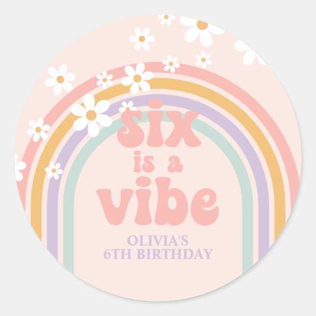 Six is a Vibe Pastel rainbow 6th birthday Classic Round Sticker (Front)