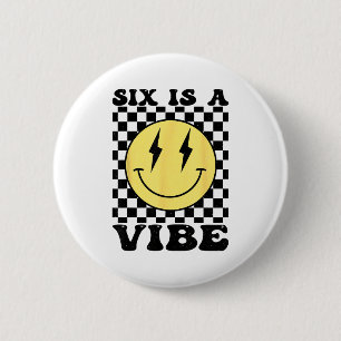 Six Is A Vibe Retro Smile Face 6 Year Old Bday 6th Cm Round Badge