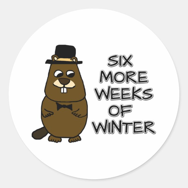 Six more weeks of winter classic round sticker (Front)