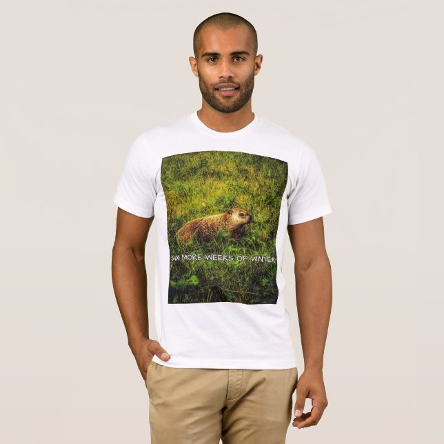 Six more weeks of winter t-shirt (Front Full)