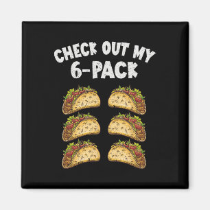Six Pack Taco Cinco De Mayo Mexican Men  Magnet