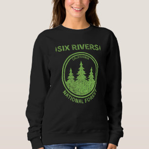 Six Rivers National Forest California Sweatshirt