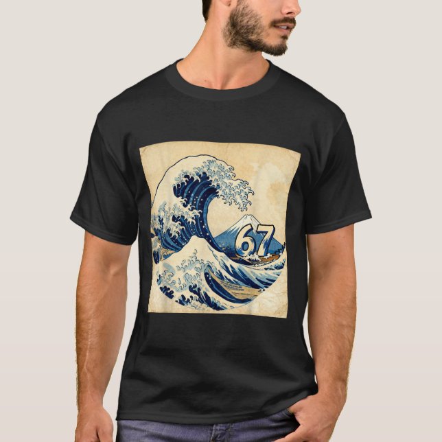 Six Seven 67 6-7 Japanese The Great Wave Off Kanag T-Shirt (Front)