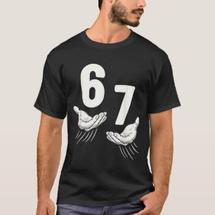 Six Seven 67 6 7 Kids 67 Boys Youth 6-7 Meme Hands T-Shirt