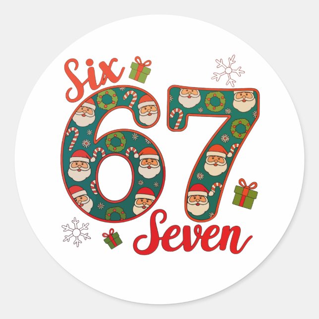 Six Seven 67 6 7 Meme Christmas Xmas Santa Hat Classic Round Sticker (Front)