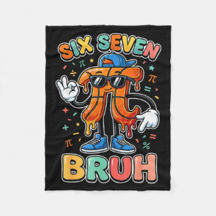 Six seven 67 bruh 6 7 happy day basketball be fleece blanket