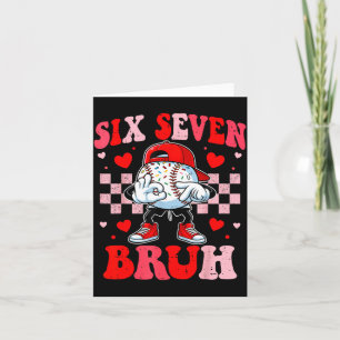 Six seven 67 bruh 6 7 meme baseball ice cream drip card
