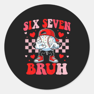 Six seven 67 bruh 6 7 meme baseball ice cream drip classic round sticker