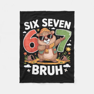 Six Seven 67 Bruh Groundhog Dabbing Funny 6 7 Meme Fleece Blanket
