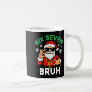 Six Seven 67 Christmas 6 7 Bruh Boys Kids 6-7 Meme Coffee Mug