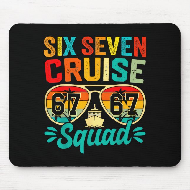 Six Seven 67 Cruise Squad 2025 Funny Kids Cruise M Mouse Mat (Front)