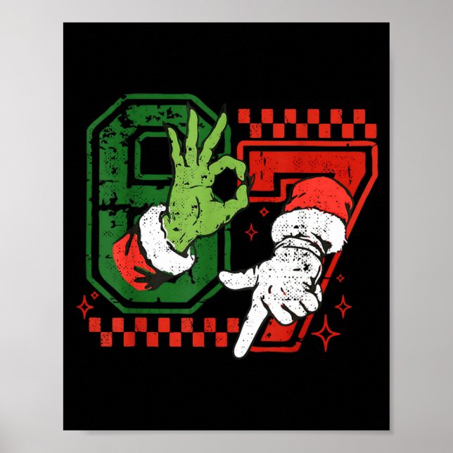 Six Seven 67 Funny Christmas Meme Humor Trendy Cou Poster (Front)