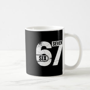 Six Seven 67 Funny Meme Coffee Mug