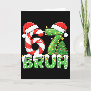 Six Seven 67 Funny Santa Bruh Christmas Meme  Card