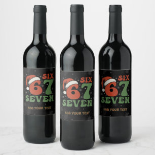 Six Seven 67 Funny Santa Hat Christmas Xmas Meme Wine Label