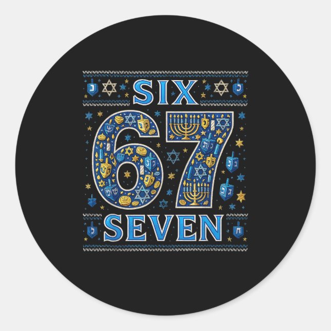 Six Seven 67 Hanukkah Festival Of Lights Quote  Classic Round Sticker (Front)