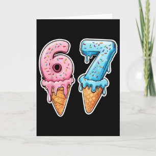 Six Seven 67 Ice Cream Drip Sports Cool Meme Funny Card