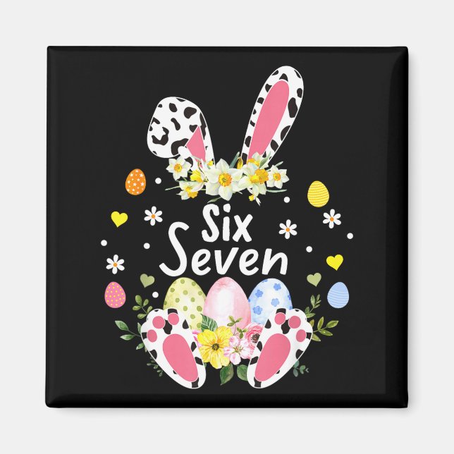 Six Seven 67 Meme 6 7 Bunny Leopard Kids Funny Eas Magnet (Front)
