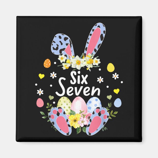 Six seven 67 meme 6 7 bunny leopard kids funny magnet (Front)