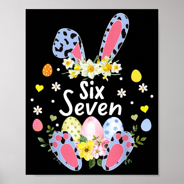 Six seven 67 meme 6 7 bunny leopard kids funny poster (Front)