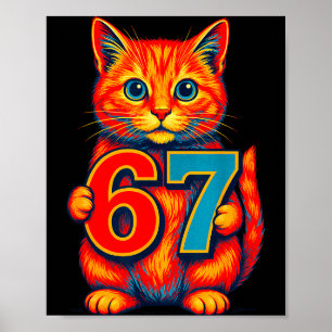 Six Seven 67 Meme 6 7 Cat Youth Boy Girl  Poster