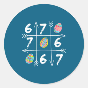 Six Seven 67 Meme 6 7 Eggs Happy Easter Day Boys G Classic Round Sticker