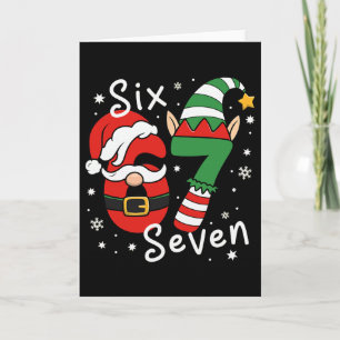 Six Seven 67 Meme 6 7 Elf Santa Christmas Pajamas Card