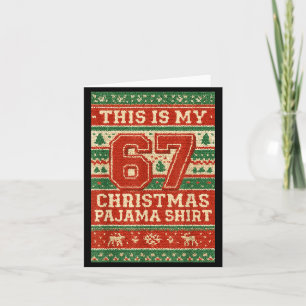 Six Seven 67 Meme 6 7 Holiday Christmas Pajamas Br Card