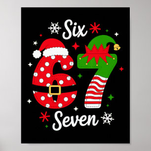Six Seven 67 Meme 6 7 Santa Christmas Pajamas Kids Poster