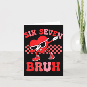 Six seven 67 meme cool valentine's shirt boys girl card