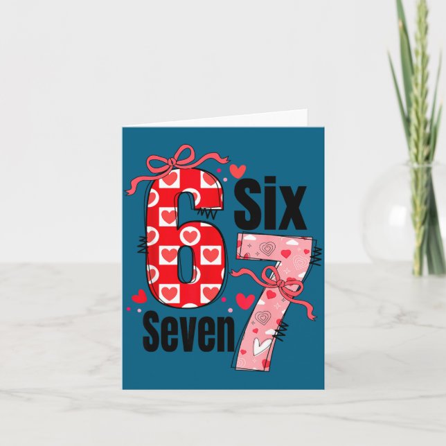 Six Seven 67 Meme Coquette Bow 6 7 Valentines Day  Card (Front)