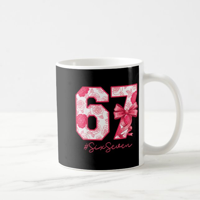 Six Seven 67 Meme Coquette Girl Bow Funny Gen Alph Coffee Mug (Right)