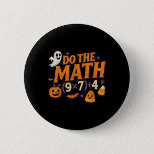 Six Seven 67 Meme Do The Math Halloween Alpha Gen 6 Cm Round Badge